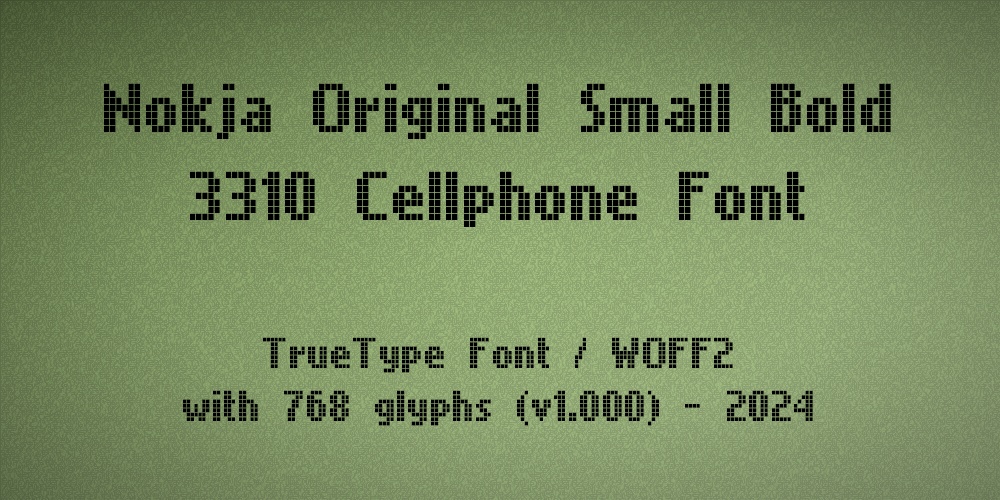 Nokja Original - 3310 Cellphone Font Reproduction - DeeJayy